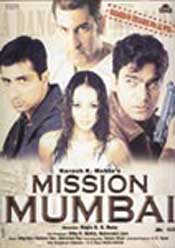 Mission Mumbai (hindi) - cast, music, director, release date