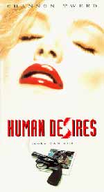 Human Desires / Night Of Shame (Indecent Behaviour IV)