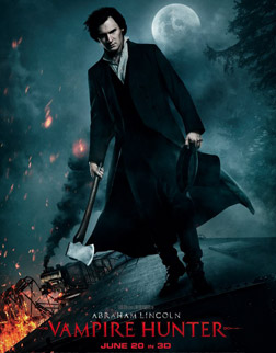 Abraham Lincoln - Vampire Hunter (3D) (english) - show timings, theatres list