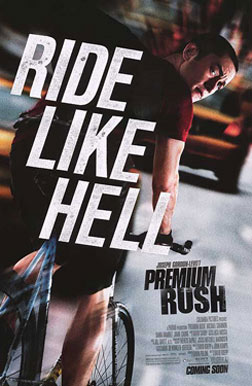 Premium Rush (english) - cast, music, director, release date