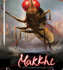 Makkhi (hindi) - show timings, theatres list